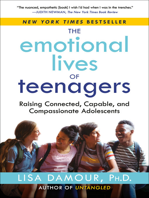Title details for The Emotional Lives of Teenagers by Lisa Damour, Ph.D. - Wait list